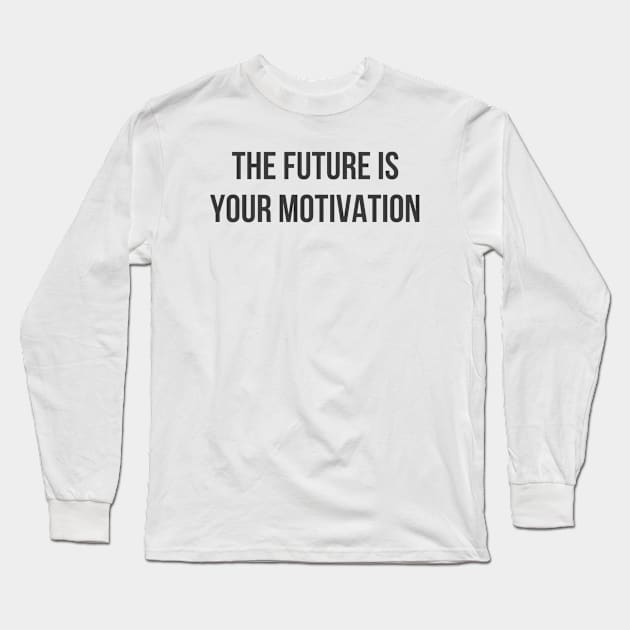 The Future Long Sleeve T-Shirt by ryanmcintire1232